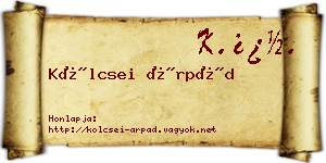 Kölcsei Árpád névjegykártya